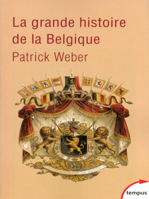cover image of La grande histoire de la Belgique